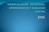 Sindicatos, sociedad, democracia y dialogo social
