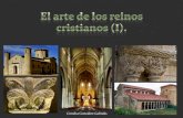 Arte de los reinos cristianos (I).