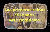 Arte románico en los primeros reinos cristianos