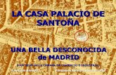 Palacio De Santona Madrid