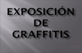 Exposición De Graffitis