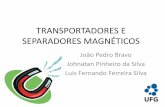 Transportadores e separadores magnéticos