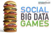 Social Big Data Games