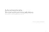 Materials Transformables