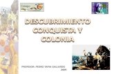 Descubrimiento Conquista y Colonia en Chile