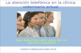 Atención telefónica en la Clínica Veterinaria