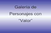 GaleríA De Personajes Con Valor