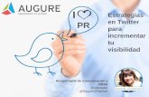 Estrategias en Twitter para incrementar la visibilidad de tu marca #WebinarAugure