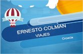 Ernesto Colman: Viajamos a Croacia