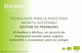 TRAZEO, Soluciones Digitales Movilidad Infantil, Caminos Escolares y Tecnología: GESTOR DE PEDIBUS