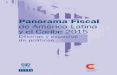 Panorama Fiscal de América Latina y el Caribe 2015: Dilemas y espacios de políticas