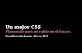 CSS, planeando para el futuro