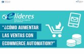 Presentation Webinar 30/4 - "Cómo aumentar las ventas con eCommerce Automation"