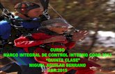 CURSO “MARCO INTEGRAL DE CONTROL INTERNO COSO 2013 - QUINTA CLASE” – Dr. MIGUEL AGUILAR SERRANO. – ABR.2015.