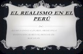 El realismo en el perú