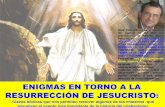 Enigmas y Misterios que envuelven la Resurrección de Jesucristo. Lo que realmente debió suceder tras la crucifixión del rabino galileo