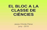 El bloc a la classe de ciències