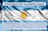 Argentina-Paisajes de nuestro país