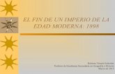 Hª españa pau comentario 07_fin del imperio_1898