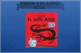 Tintin y El Loto Azul
