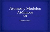 Átomos y modelos atómicos
