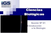 Biocosmiatria 2008    SesióN 01    IntroduccióN A La  BiologíA