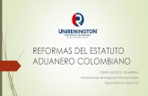 Reformas del estatuto aduanero colombiano 2014