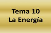 Tema 10 -  La energía