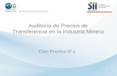 Auditoría de Precios de Transferencia en la Industria Minera. Caso Practico N°4. / OECD, Servicio de Impuestos Internos (Chile)