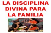 La disciplina divina para la familia. pp tdocx