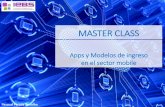 Master class: Modelos de ingreso y monetización en Mobile