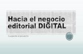 Hacia el negocio editorial digital