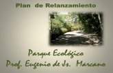 Presentacion renovacion parque ecologico p.e.j.m.