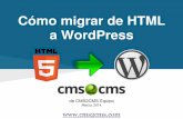 Cómo migrar de HTML a WordPress con CMS2CMS