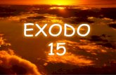 Exodo 15  Al Otro Lado