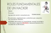 Roles fundamentales de un hacker    lunes 17 de enero
