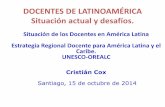 Situación de los docentes en América Latina: Estrategia regional docente para América Latina y el Caribe