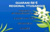 18 guarani ñe'e   reg  ytusaingo - tembiapokuéra guarani ñe’ê