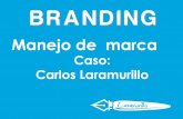 Presentación marca Personal Carlos Laramurillo