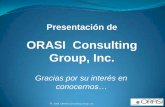 Presentacion del ORASI Consulting Group para Proyectos Latinoamerica
