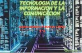 Tecnologia de la informacion y la comunicacion (2)
