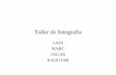 Taller fotografia - Grup Laia 4t B