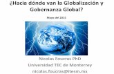 ¿Hacia donde van la globalizacion y gobernanza global?