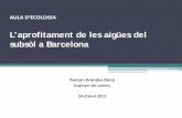L'aprofitament de les aigües del subsòl a Barcelona
