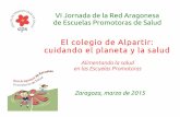 Cuidando el planeta y la salud; CEIP Ramón y Cajal de Alpartir.
