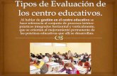 Evaluacion en los centros educativos