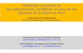 Visibilidad e impacto de las publicaciones científicas: el caso de las Ciencias de la Salud en Perú