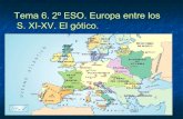 Tema 6  2ºeso. Europa entre los S. XI y XV.  2014.