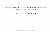 Normas Para Dibujo Mecánico e Industrial.