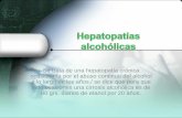 Hepatopatías alcohólicas y no alcoholicas